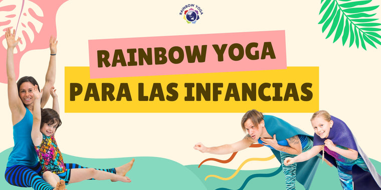 Rainbow Yoga para las infancias