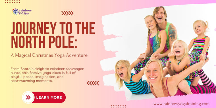 Journey to the North Pole - A Christmas Yoga Class