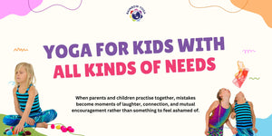 Yoga for Kids with All Kinds of Needs