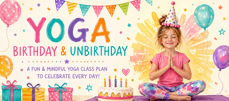 Yoga Birthday or Un-Birthday Party
