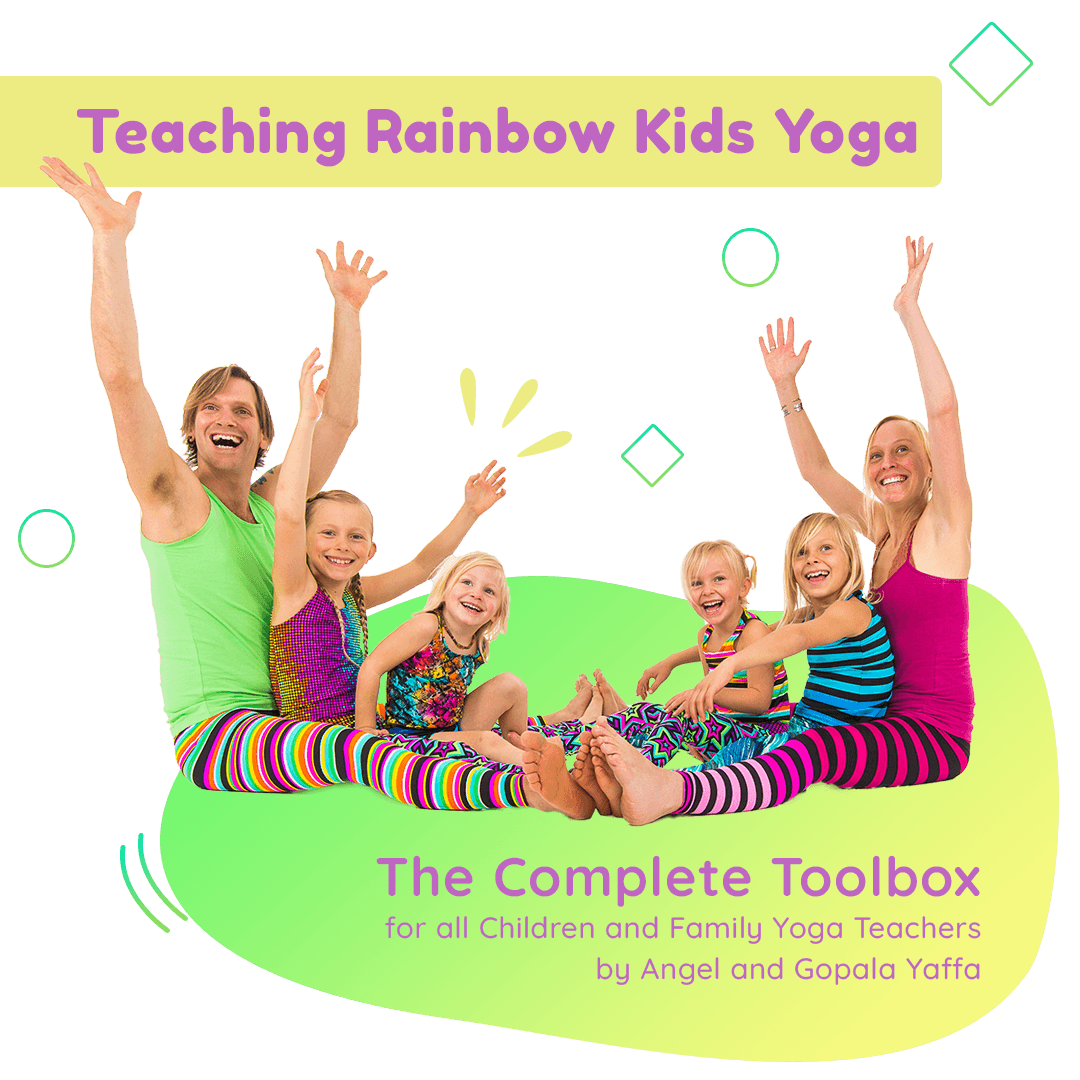 Teaching Rainbow Kids Yoga - Printed Book | 350+ Poses