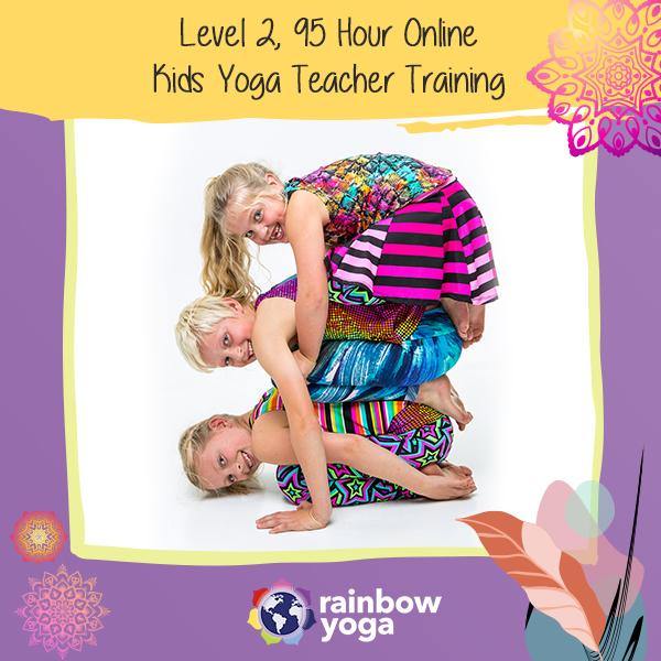 Add-on discount: Level 2, 95 Hour Online Kids Yoga Teacher Training - RainbowYogaTraining