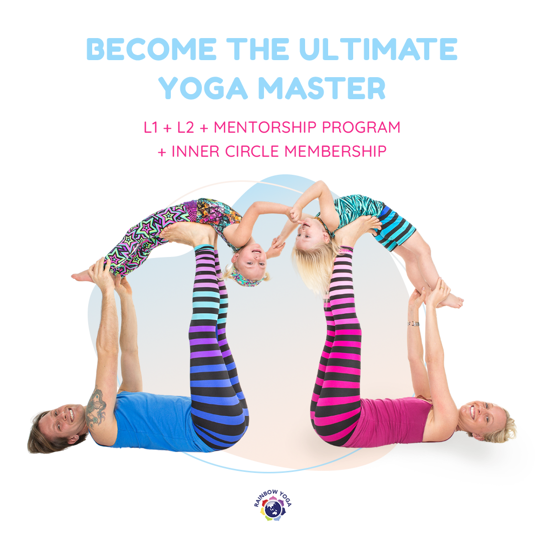 Become the Ultimate Rainbow Yoga Master: L1 + L2 + Mentorship Program + Inner Circle